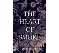 The Heart of Smoke (Shameful Secrets)