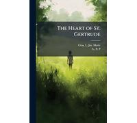 The Heart of St. Gertrude