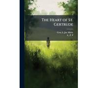 The Heart of St. Gertrude