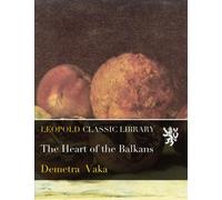 The Heart of the Balkans