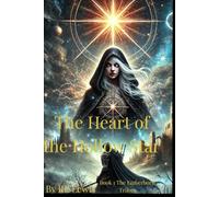 The Heart of The Hollow Star: A slow-burning romantasy written in lyrical prose where every god hides a secret, and every heart remembers the fire (The Emberborn Trilogy Book 1)
