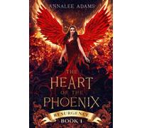 The Heart of the Phoenix: A Dark Urban Fantasy Book (Resurgence)
