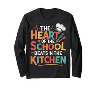 The Heart of The School Beats in The Kitchen Lunch Lady Long Sleeve T-Shirt