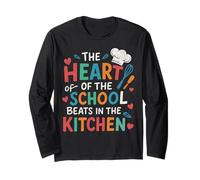 The Heart of The School Beats in The Kitchen Lunch Lady Long Sleeve T-Shirt