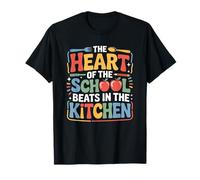The Heart of The School Beats in The Kitchen Lunch Lady T-Shirt