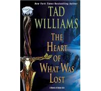 The Heart of What Was Lost (Osten Ard)