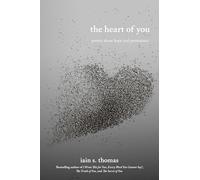 The Heart of You: Poetry About Hope and Persistence (Volume 3) (The Souls Trilogy)