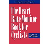 The Heart Rate Monitor Book for Cyclists