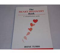 The Heart Recovery Book (Overcoming Common Problems)