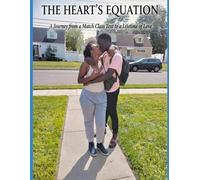 The Heart’s Equation