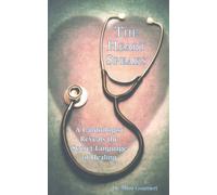 The Heart Speaks: A Cardiologist Reveals the Secret Language of Healing