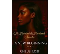 The Heartbeat & Heartbreak Chronicles: A New Beginning