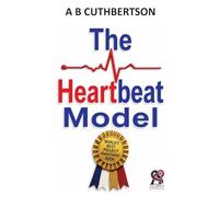 The Heartbeat Model: A Human-Centered Framework for Enterprise Project Leadership and AI Transformation: 1