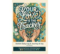 The Heartbeat of Progress: Autism Daily Tracker for Parents: A Comprehensive Log Book to Track Mood, Sleep, Sensory Triggers, and Daily Victories | Empowering Your Child’s Journey with Love and Data.