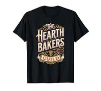 The Hearth Bakers Guild Baker Home Artisan Baking Community T-Shirt