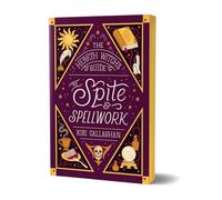 The Hearth Witch's Guide to Spite & Spellwork: A Cosy Fantasy Murder Mystery (The Hemlock Saga Book 2)