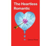 The Heartless Romantic