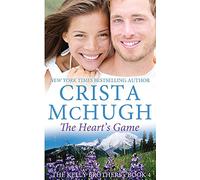 The Heart's Game: Volume 4 (The Kelly Brothers)