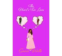 The Heart's Two Loves (The Hawt Messies)