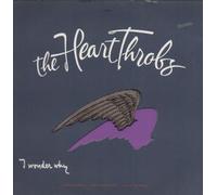 The HeartThrobs - I Wonder Why [VINYL]