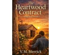 The Heartwood Contract: 1 (Ridge Road)