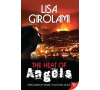 The Heat of Angels