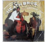 The Heath Bros. Passing Thru. Featuring: Stanley Cowell, Introducing Tony Purrone Special Guest Albert Heath & Mtume