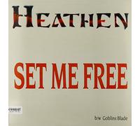 The Heathen - Set Me / Goblin's Blade [VINYL]