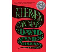 The Heaven of Animals: Stories