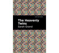 The Heavenly Twins (Mint Editions-Women Writers)