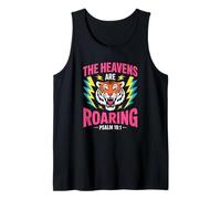 The Heavens are Roaring Psalm 19:1 Christian Faith Tank Top