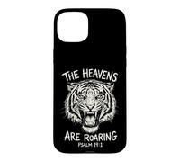 The Heavens Are Roaring Tiger Bible Verse Case for iPhone 15 Plus
