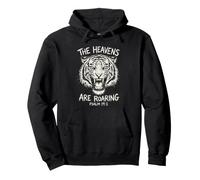 The Heavens Are Roaring Tiger Bible Verse Pullover Hoodie