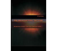 The Heavens Still Declare: Spurgeon, Science, and the Christian Mind