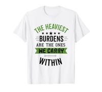 The Heaviest Burdens are The Ones We Carry Within Value Graphic T-Shirt