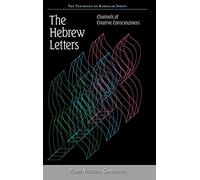The Hebrew Letters: 1 (Teachings of Kabbalah)
