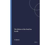 The Hebrew of the Dead Sea Scrolls: 29 (Harvard Semitic Studies, 29)