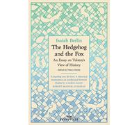The Hedgehog And The Fox by Isaiah Berlin | Paperback | 2022