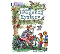 The Hedgehog Mystery: Band 16/Sapphire (Collins Big Cat)