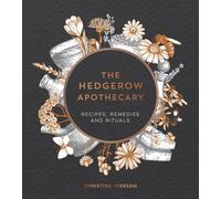 The Hedgerow Apothecary - 9781787830295