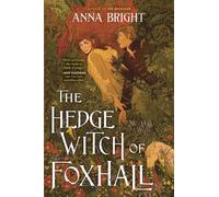 The Hedgewitch of Foxhall