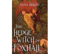 The Hedgewitch of Foxhall – An Epic Fantasy Featuring Dragons and Witches