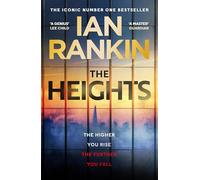 The Heights: The First Standalone Thriller In Two Decades From The Number One Bestseller