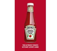 The Heinz Tomato Ketchup Book