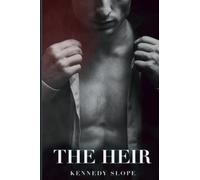 The Heir: A Bully Romance (Crowned Legacy)