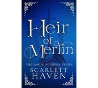 The Heir of Merlin: 1 (Magic Academy)