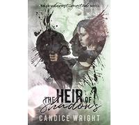 The Heir of Shadows: An Underestimated Novel Book 4 (Underestimated Series)