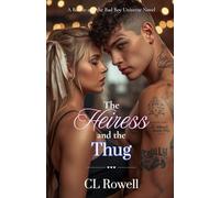 The Heiress and the Thug (Barbie and the Bad Boy Universe)
