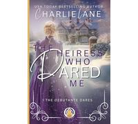 The Heiress Who Dared Me: A Christmas novella: 8 (The Debutante Dares)