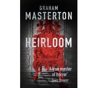 The Heirloom: terrifying horror from a true master